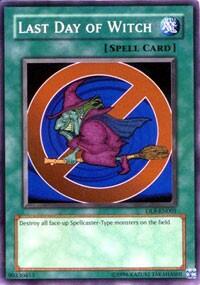 Last Day of Witch (DL9-EN001) [Duelist League Promo]