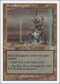 Ebon Stronghold (324) [Classic Sixth Edition]