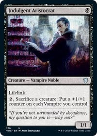 Indulgent Aristocrat (130) [Commander: Innistrad: Crimson Vow]