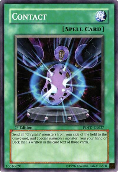 Contact (POTD-EN037) [Power of the Duelist]