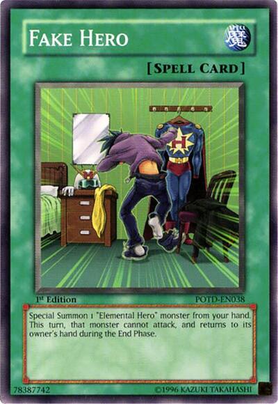 Fake Hero (POTD-EN038) [Power of the Duelist]