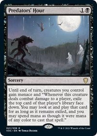 Predators' Hour (21) [Commander: Innistrad: Crimson Vow]