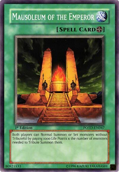 Mausoleum of the Emperor (POTD-EN047) [Power of the Duelist]