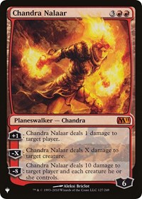 Chandra Nalaar (127/249) [The List Reprints]