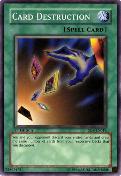 Card Destruction (SD8-EN018) [Structure Deck: Lord of the Storm]