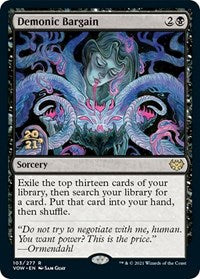 Demonic Bargain (103) [Prerelease Cards]