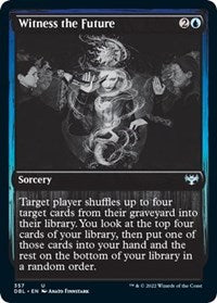 Witness the Future (357) [Innistrad: Double Feature]