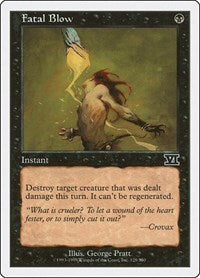 Fatal Blow (128) [Classic Sixth Edition]