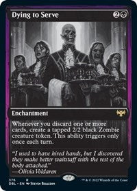 Dying to Serve (376) [Innistrad: Double Feature]