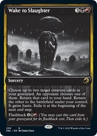 Wake to Slaughter (250) [Innistrad: Double Feature]