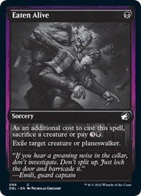 Eaten Alive (99) [Innistrad: Double Feature]