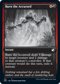 Burn the Accursed (132) [Innistrad: Double Feature]