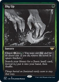 Dig Up (464) [Innistrad: Double Feature]