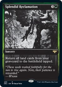 Splendid Reclamation (488) [Innistrad: Double Feature]