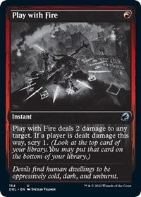 Play with Fire (154) [Innistrad: Double Feature]