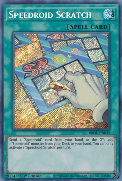 Speedroid Scratch (BROL-EN035) [Brothers of Legend]