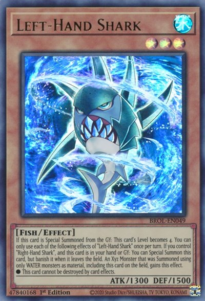 Left-Hand Shark (BROL-EN049) [Brothers of Legend]