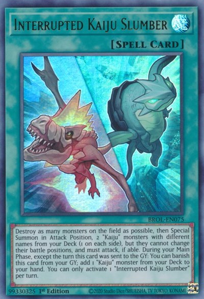 Interrupted Kaiju Slumber (BROL-EN075) [Brothers of Legend]