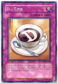 D - Time (DP05-EN025) [Duelist Pack 5: Aster Phoenix]
