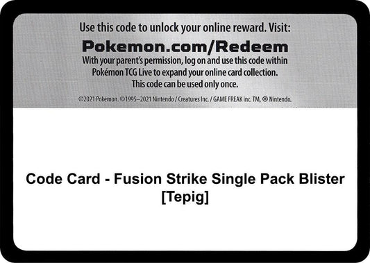 Code Card - Fusion Strike Single Pack Blister [Tepig] [SWSH08: Fusion Strike]