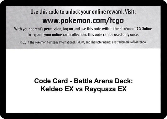 Code Card - Battle Arena Deck: Keldeo EX vs Rayquaza EX [XY - Steam Siege]
