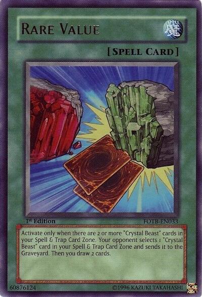 Rare Value (FOTB-EN033) [Force of the Breaker]