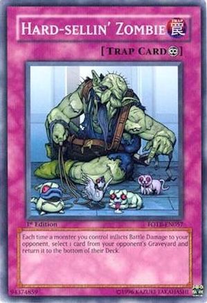 Hard-sellin' Zombie (FOTB-EN057) - Force of the Breaker 1st Edition