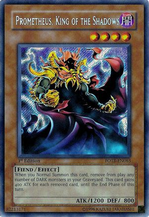 Prometheus, King of the Shadows (FOTB-EN063) - Force of the Breaker 1st Edition