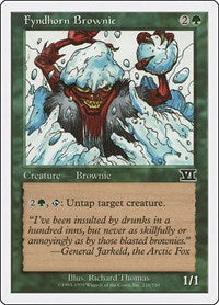 Fyndhorn Brownie (231) [Classic Sixth Edition]