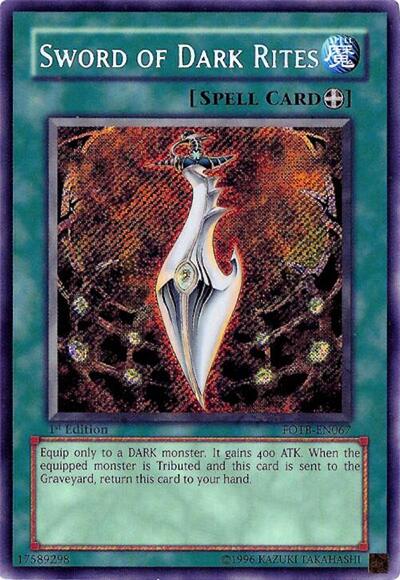 Sword of Dark Rites (FOTB-EN067) [Force of the Breaker]
