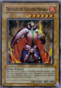 Thestalos the Firestorm Monarch (DR3-EN081) [Dark Revelation Volume 3]