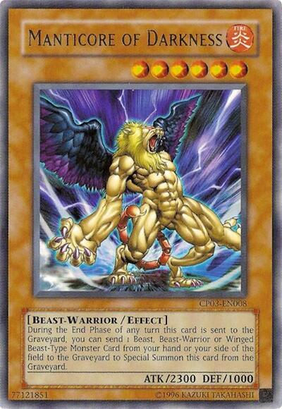 Manticore of Darkness (CP03-EN008) [Champion Pack 3]