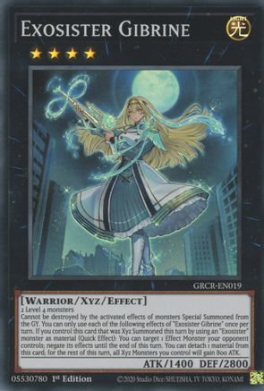 Exosister Gibrine (GRCR-EN019) - The Grand Creators 1st Edition