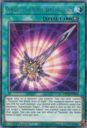 Dunnell, the Noble Arms of Light (GRCR-EN030) - The Grand Creators 1st Edition