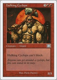 Hulking Cyclops (189) [Classic Sixth Edition]