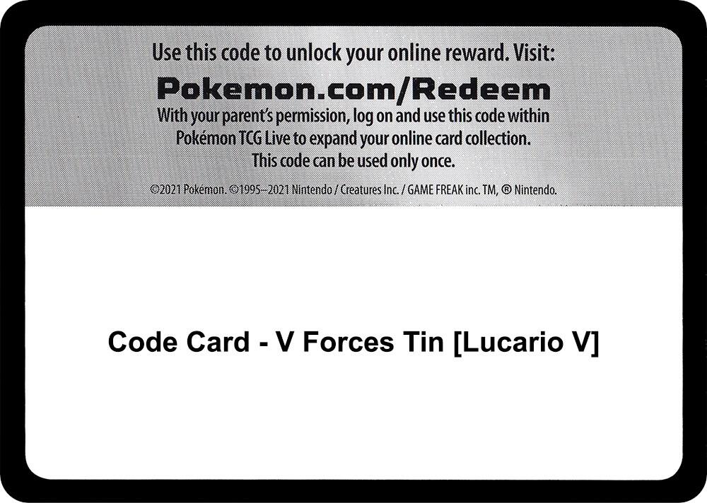 Code Card - V Forces Tin [Lucario V] [Miscellaneous Cards & Products]