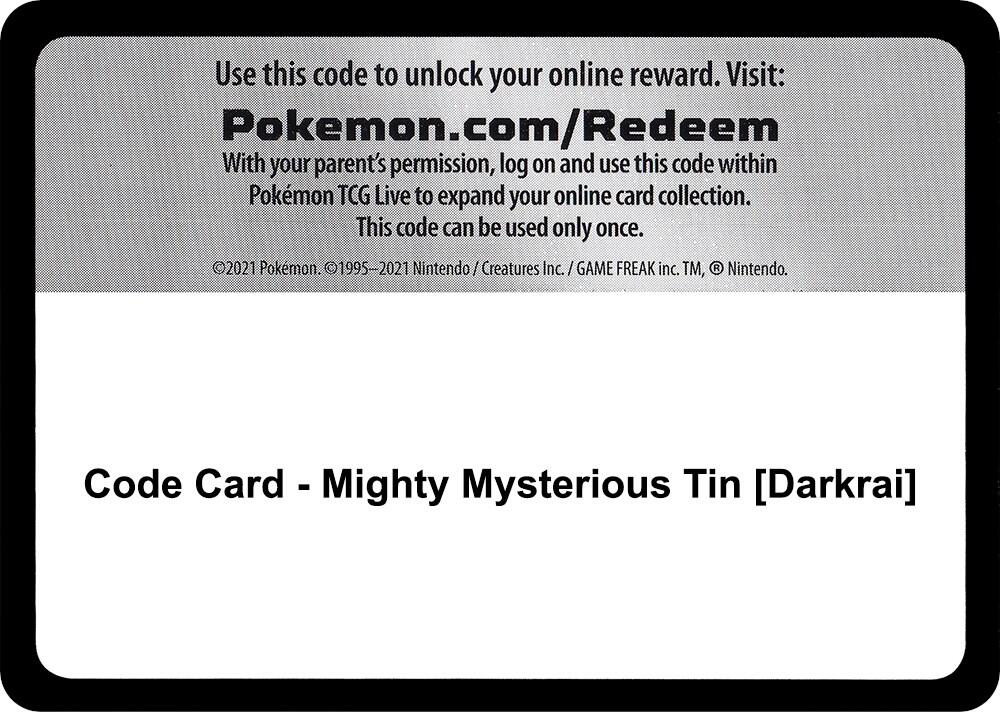 Code Card - Mighty Mysterious Tin [Darkrai] [Miscellaneous Cards & Products]