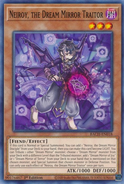 Neiroy, the Dream Mirror Traitor (BACH-EN018) [Battle of Chaos]