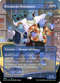 Persistent Petitioners (598) (598) [Secret Lair Drop Series]