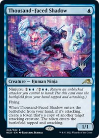 Thousand-Faced Shadow (86) [Promo Pack: Kamigawa: Neon Dynasty]