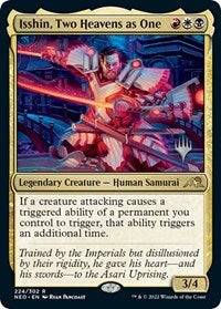 Isshin, Two Heavens as One (224) [Promo Pack: Kamigawa: Neon Dynasty]