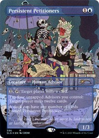 Persistent Petitioners (596) (596) [Secret Lair Drop Series]