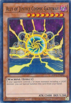 Ally of Justice Cosmic Gateway (Duel Terminal) (HAC1-EN084) - Hidden Arsenal: Chapter 1 1st Edition