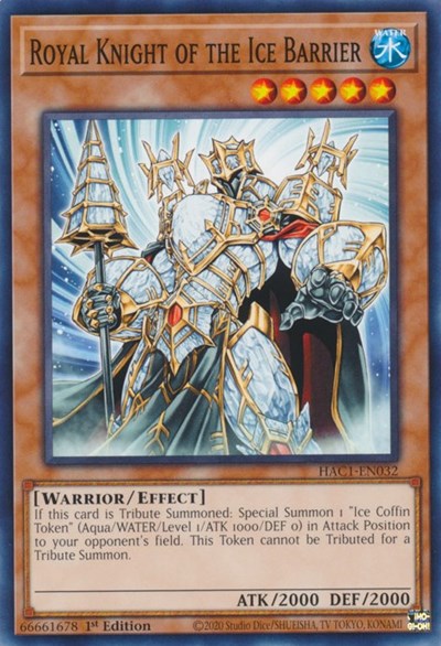 Royal Knight of the Ice Barrier (HAC1-EN032) [Hidden Arsenal: Chapter 1]