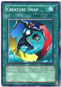 Creature Swap (DP04-EN018) [Duelist Pack 4: Zane Truesdale]