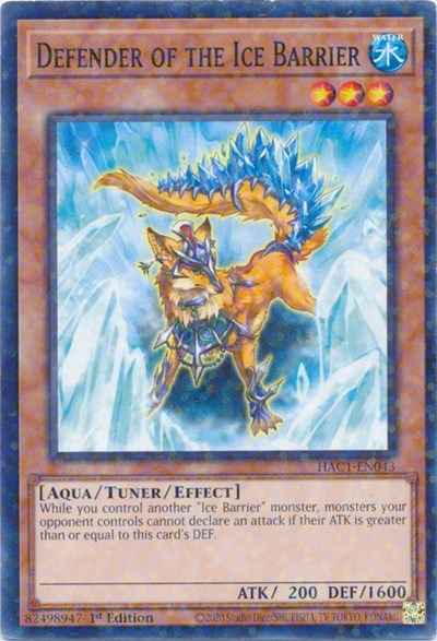 Defender of the Ice Barrier (Duel Terminal) (HAC1-EN043) [Hidden Arsenal: Chapter 1]