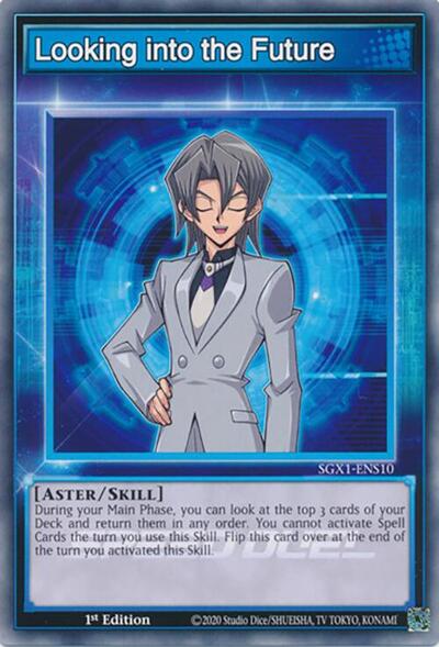 Looking into the Future (SGX1-ENS10) [Speed Duel GX: Duel Academy Box]