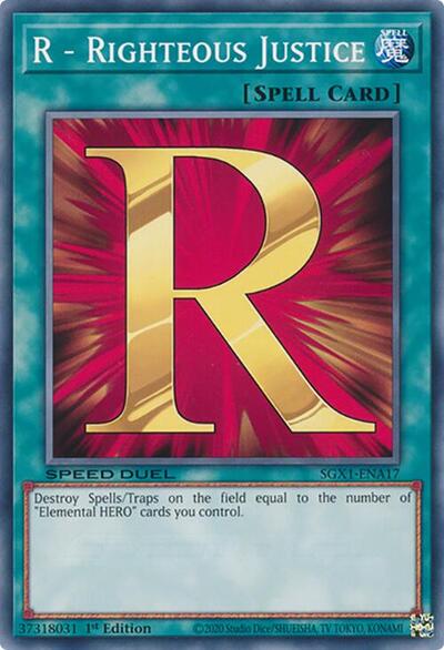 R - Righteous Justice (SGX1-ENA17) [Speed Duel GX: Duel Academy Box]