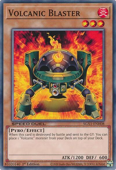 Volcanic Blaster (SGX1-ENH08) [Speed Duel GX: Duel Academy Box]