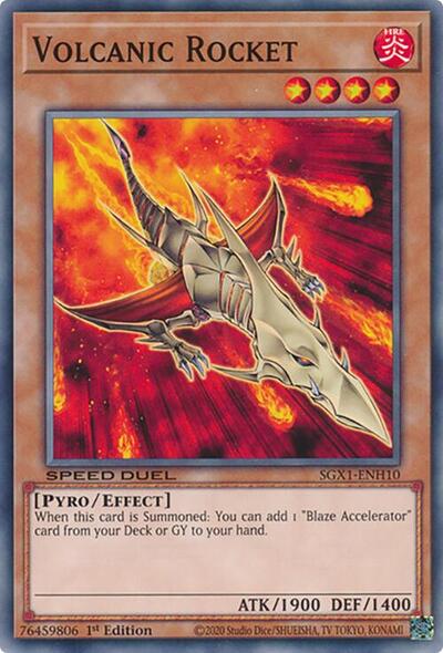 Volcanic Rocket (SGX1-ENH10) [Speed Duel GX: Duel Academy Box]
